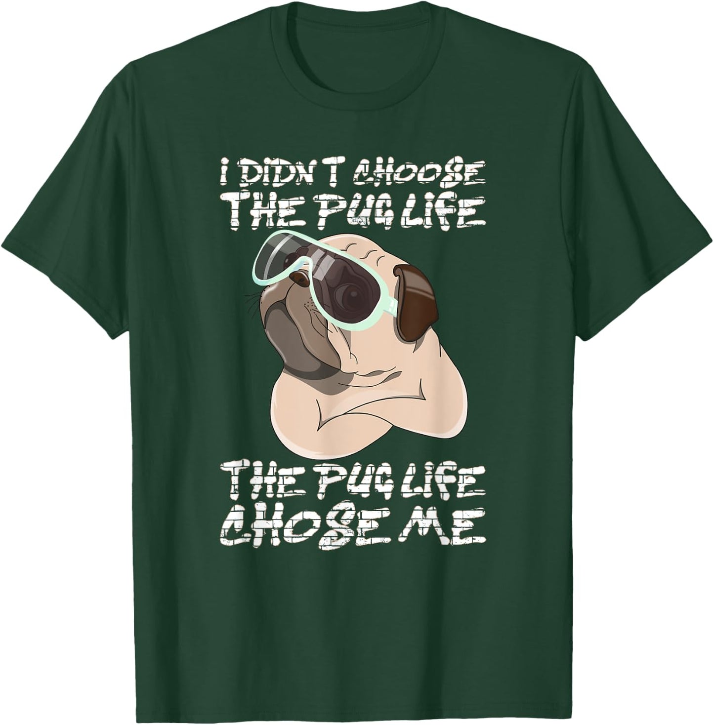 I didn't choose the life it chose me T-Shirt - T-Shirt | Forest