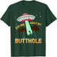 Ask Me About My Butthole Ufo Alien T-Shirt - T-Shirt | Forest