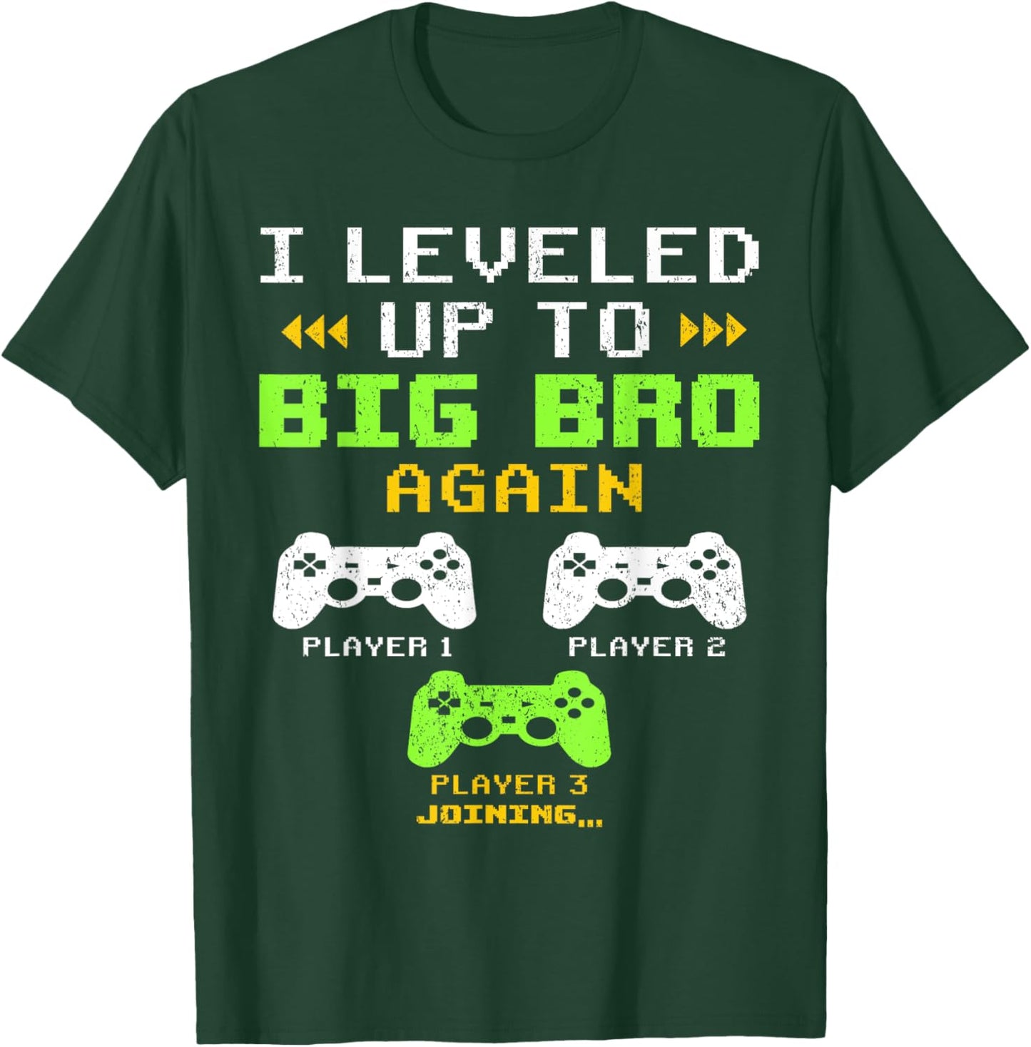 I Leveled Up To Big Bro Again, Gaming Big Brother Of 2 T-Shirt - T-Shirt | Forest