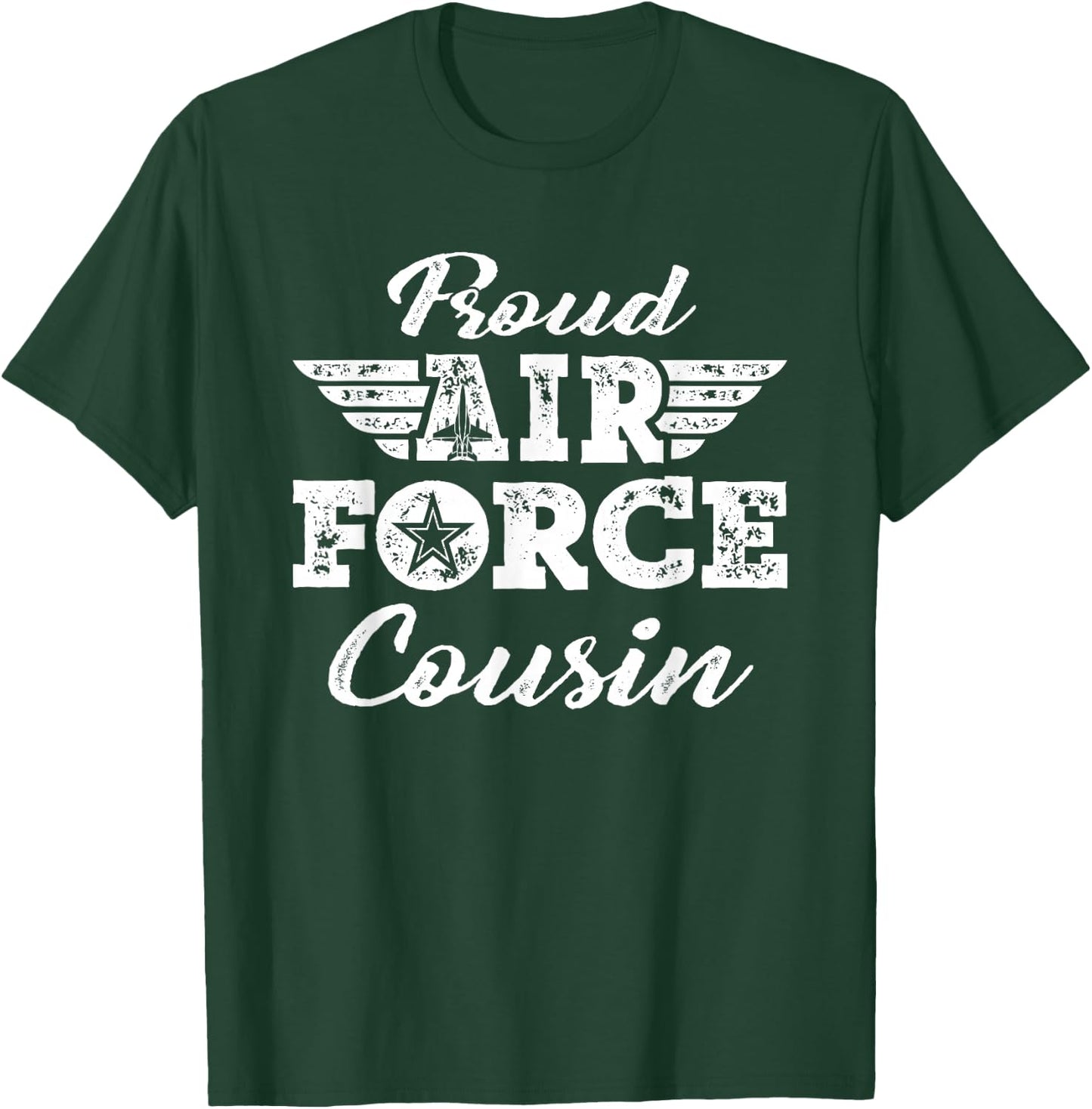 Proud US Air Force Cousin - Pride Military Family Gifts T-Shirt - T-Shirt | Forest