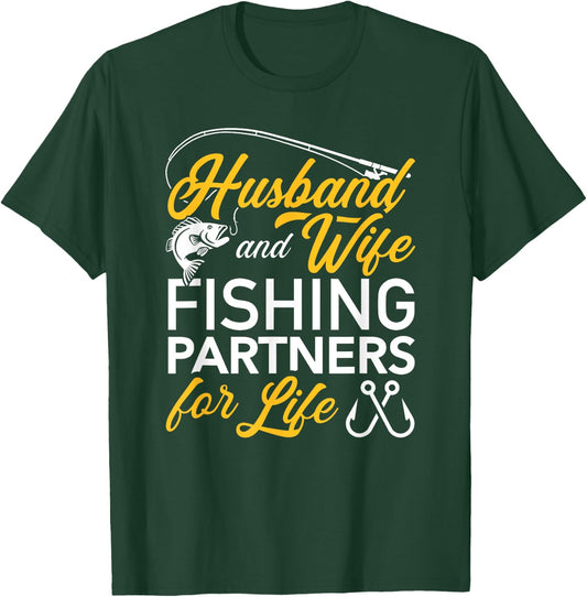Husband and wife fishing partners for life T-Shirt - T-Shirt | Forest