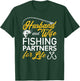 Husband and wife fishing partners for life T-Shirt - T-Shirt | Forest