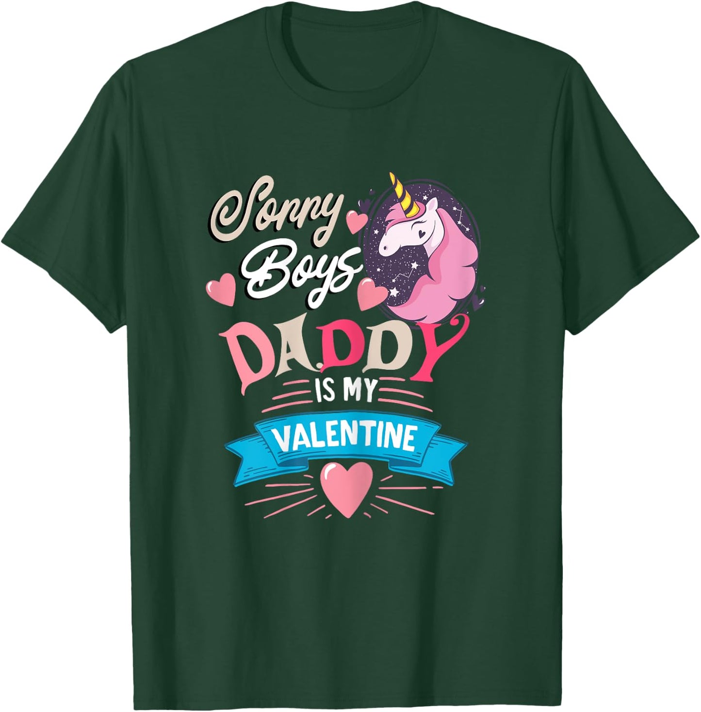 Sorry Boys Daddy Is My Valentine - Cute Unicorn Father's Day T-Shirt - T-Shirt | Forest
