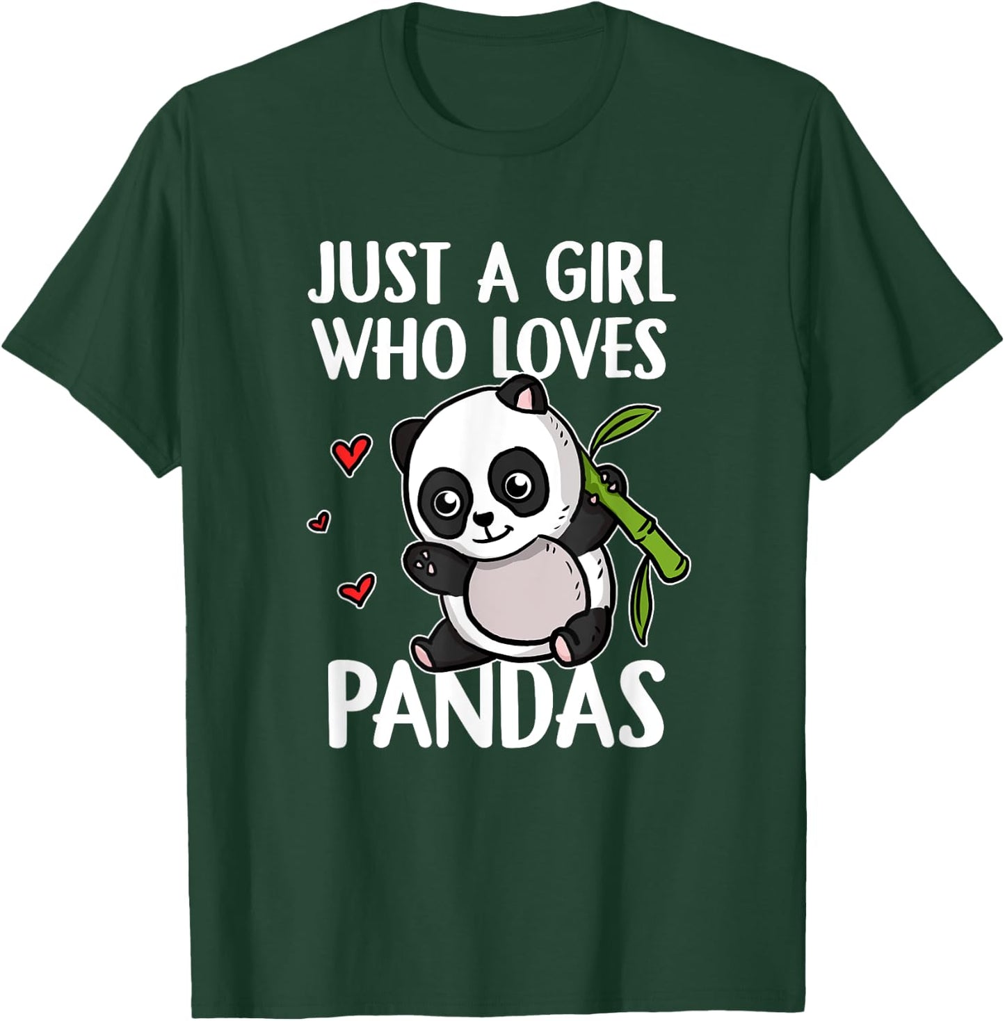 Just A Girl Who Loves Pandas Funny Panda Bear Panda Costume T-Shirt - T-Shirt | Forest