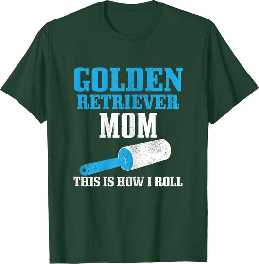 Golden Retriever Mom Dog Hair Funny Golden Retriever Mama Women T-Shirt - T-Shirt | Forest
