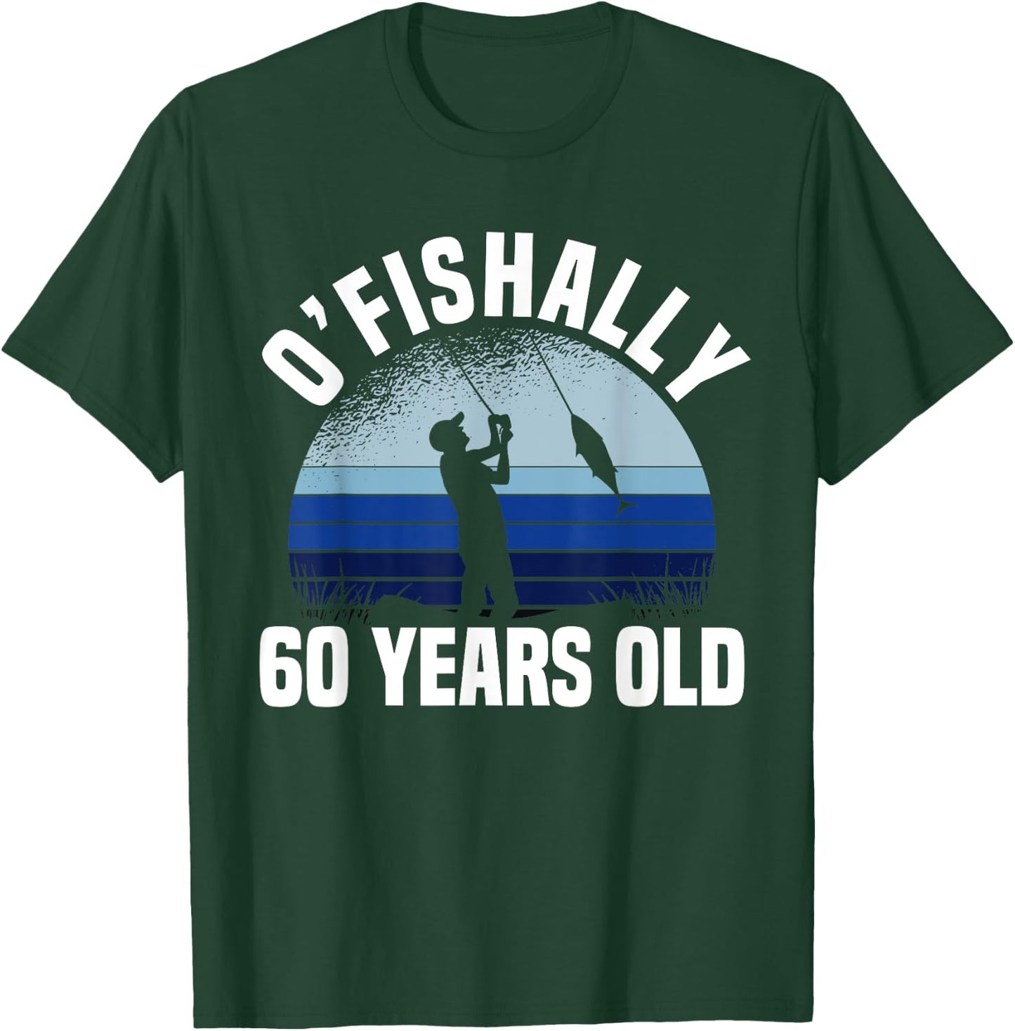 Ofishally 60 Years Old Fisherman 60th Birthday Fishing T-Shirt - T-Shirt | Forest