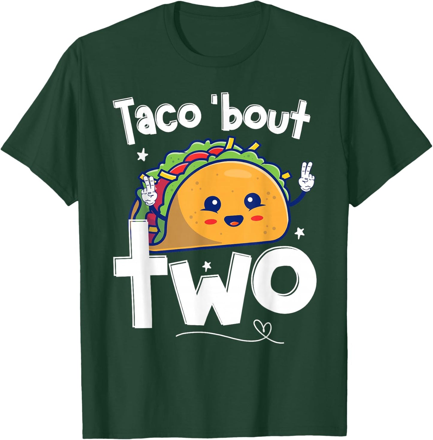 Cute Taco bout two 2nd Second birthday 2 year old Boys Girls T-Shirt - T-Shirt | Forest