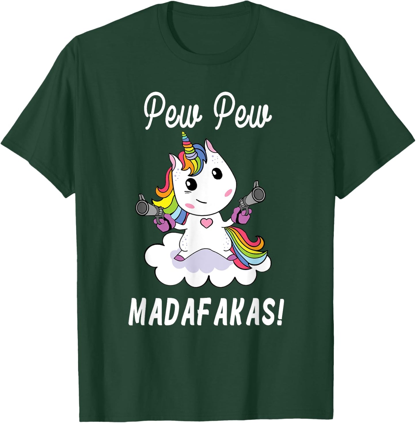 Pew Pew Madafakas Unicorn with Pistols Fantasy T-Shirt - T-Shirt | Forest