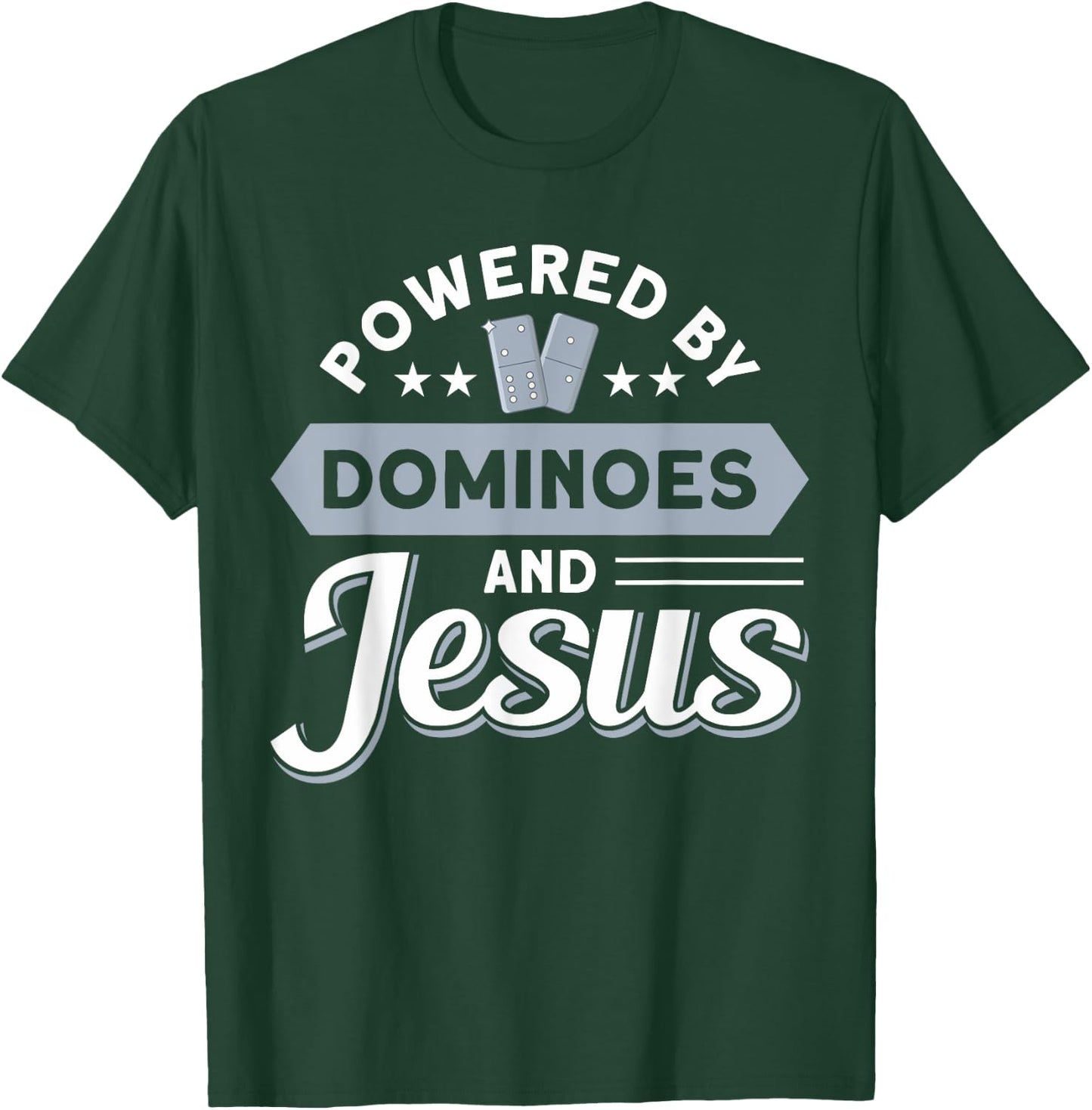 Gift For Mexican Train & Play Domino Powered By Dominoes And Jesus Classic Dominoes T-Shirt - T-Shirt | Forest