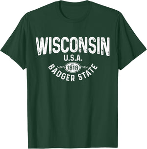 Wisconsin The Badger State EST 1818 Gift T-Shirt - T-Shirt | Forest