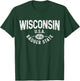 Wisconsin The Badger State EST 1818 Gift T-Shirt - T-Shirt | Forest
