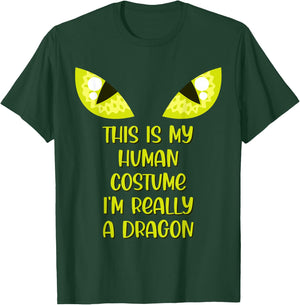 Funny This Is My Human Costume I'm Really A Dragon Lover T-Shirt - T-Shirt | Forest