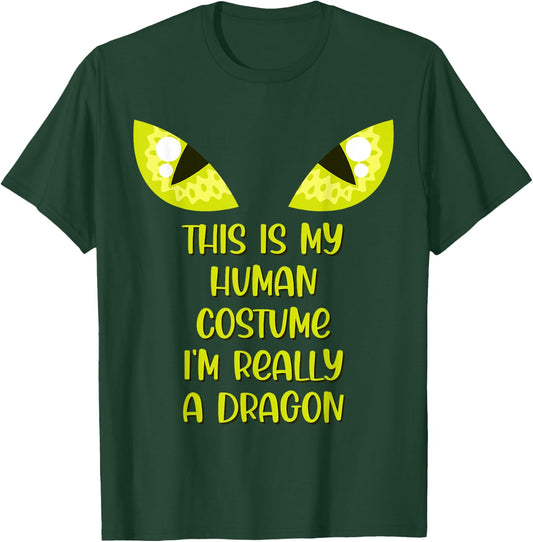 Funny This Is My Human Costume I'm Really A Dragon Lover T-Shirt - T-Shirt | Forest