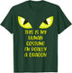 Funny This Is My Human Costume I'm Really A Dragon Lover T-Shirt - T-Shirt | Forest