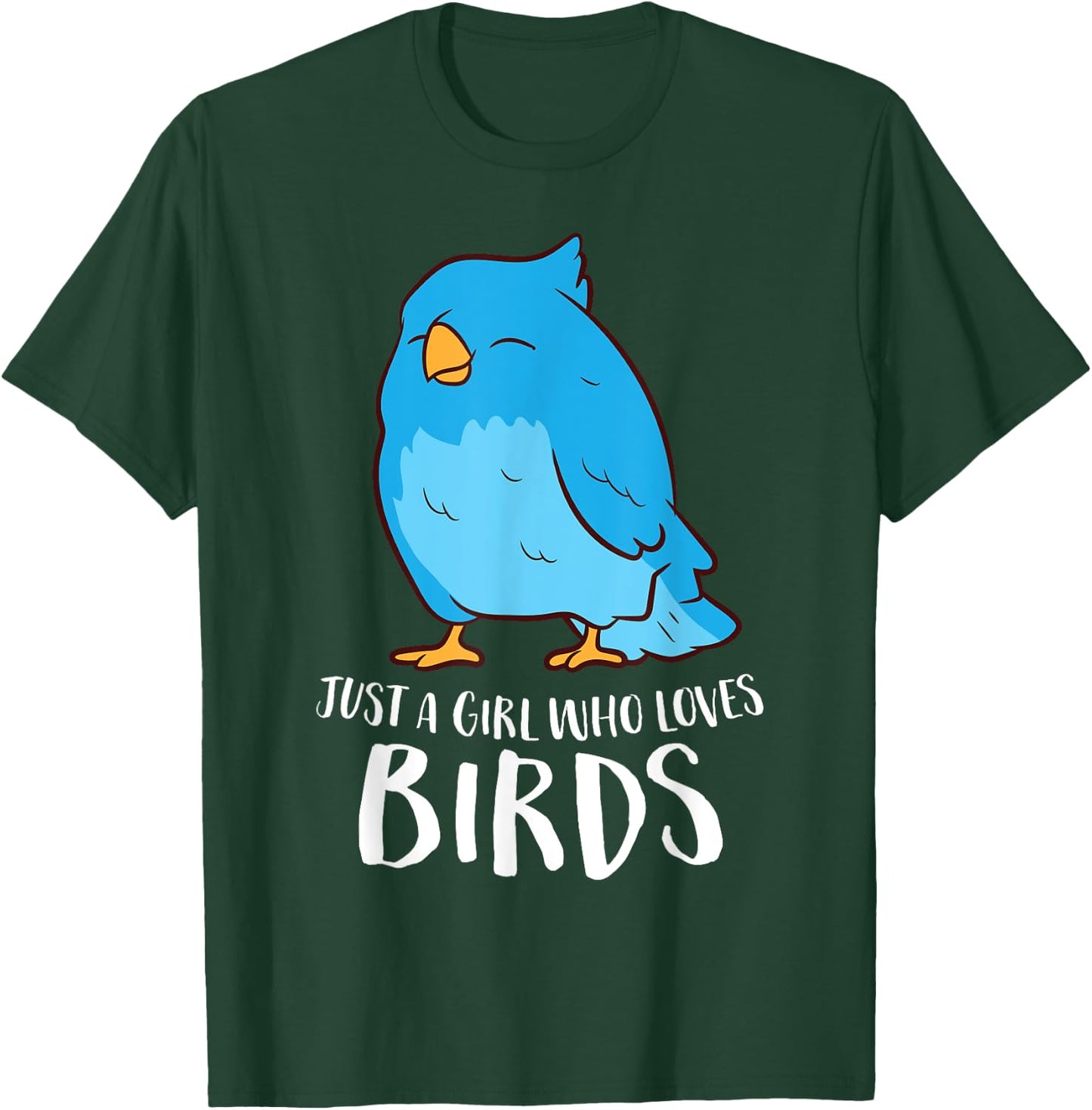 Birds Girl Just A Girl Who Loves Birds T-Shirt - T-Shirt | Forest