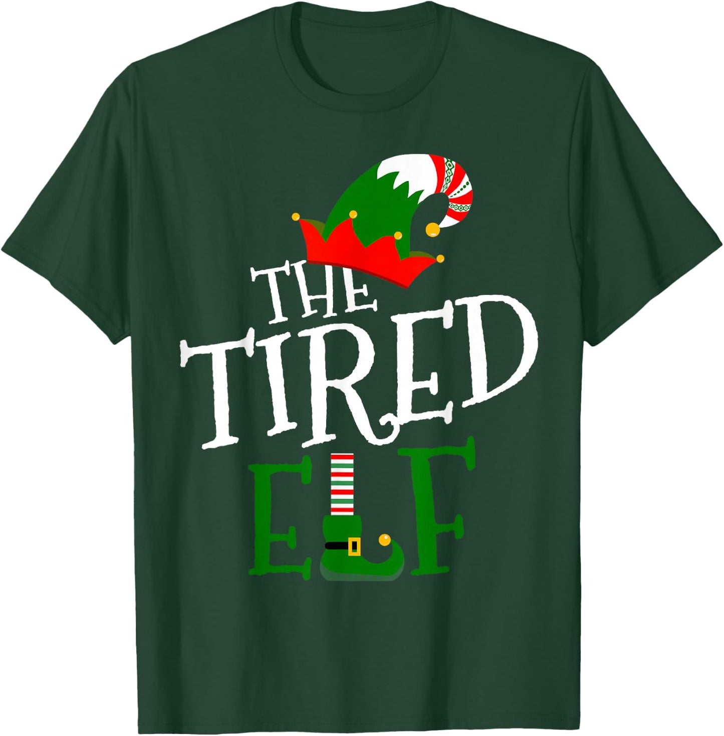 The Tired Elf Family Matching Group Gift Christmas Costume T-Shirt - T-Shirt | Forest
