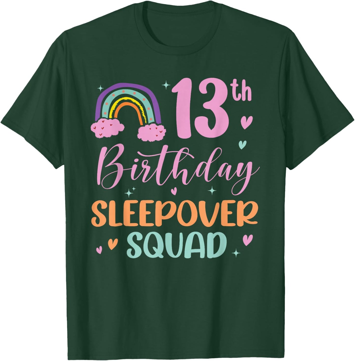 13th Birthday Rainbow Sleepover Squad Pajamas Slumber Girls T-Shirt - T-Shirt | Forest