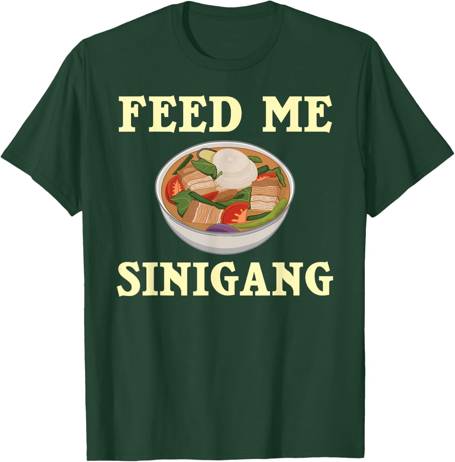 Filipino Sinigang Pinoy Soup Mix T-Shirt - T-Shirt | Forest