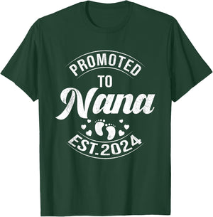 BORN Promoted To Nana Est 2024 Pregnancy First Time New Nana T-Shirt - T-Shirt | Forest