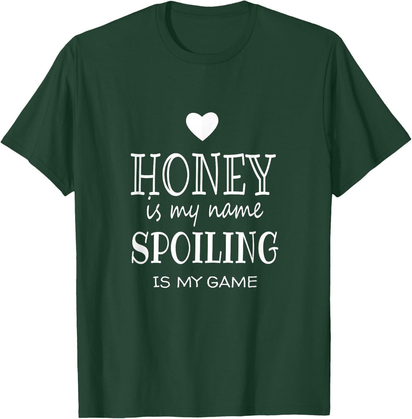 Honey is My Name Funny Gifts for Grandma T-Shirt - T-Shirt | Forest