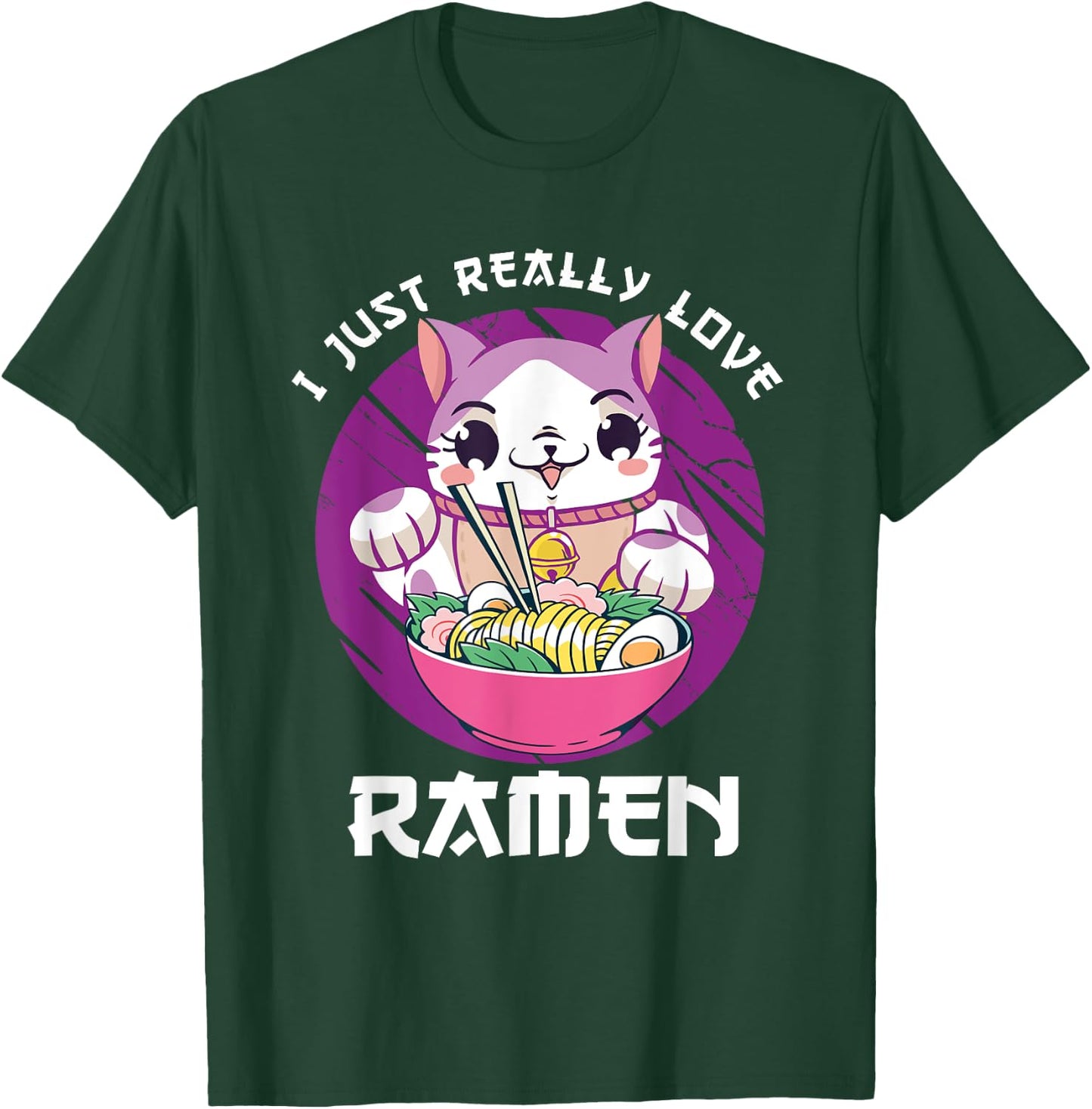I Just Really Love Ramen Japanese Noodles Kawaii Anime Cat T-Shirt - T-Shirt | Forest