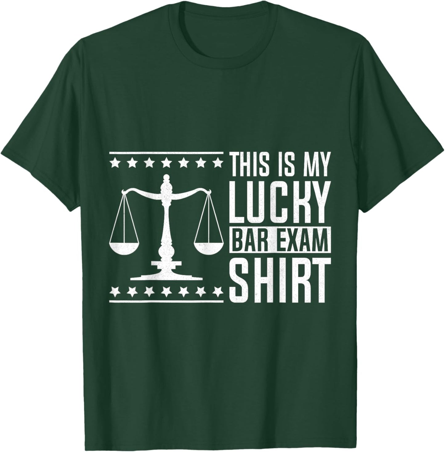 This Is My Lucky Bar Exam T-Shirt - T-Shirt | Forest