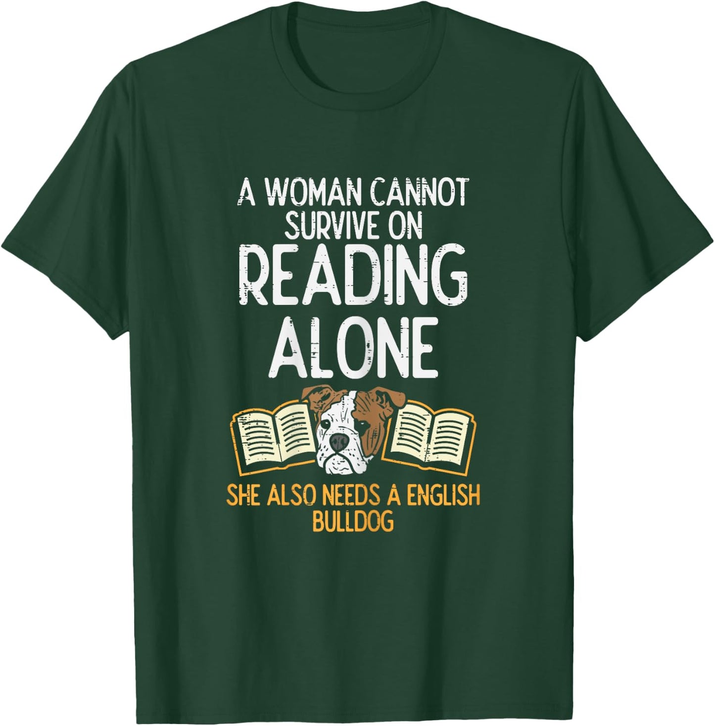Woman Book Librarian Reading English Bulldog Dog Book Gift T-Shirt - T-Shirt | Forest