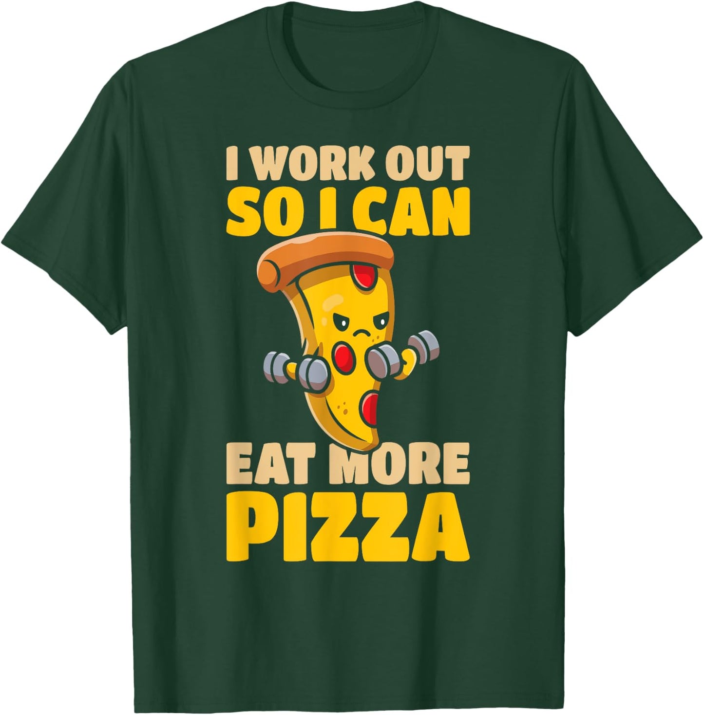 Italian I Work Out So I Can Eat More Pizza Funny Pizza T-Shirt - T-Shirt | Forest