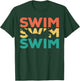 Retro Vintage Swimming Gift Swimmers T-Shirt - T-Shirt | Forest