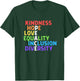 Kindness Peace Equality Inclusion Diversity Human Rights Small T-Shirt - T-Shirt | Forest