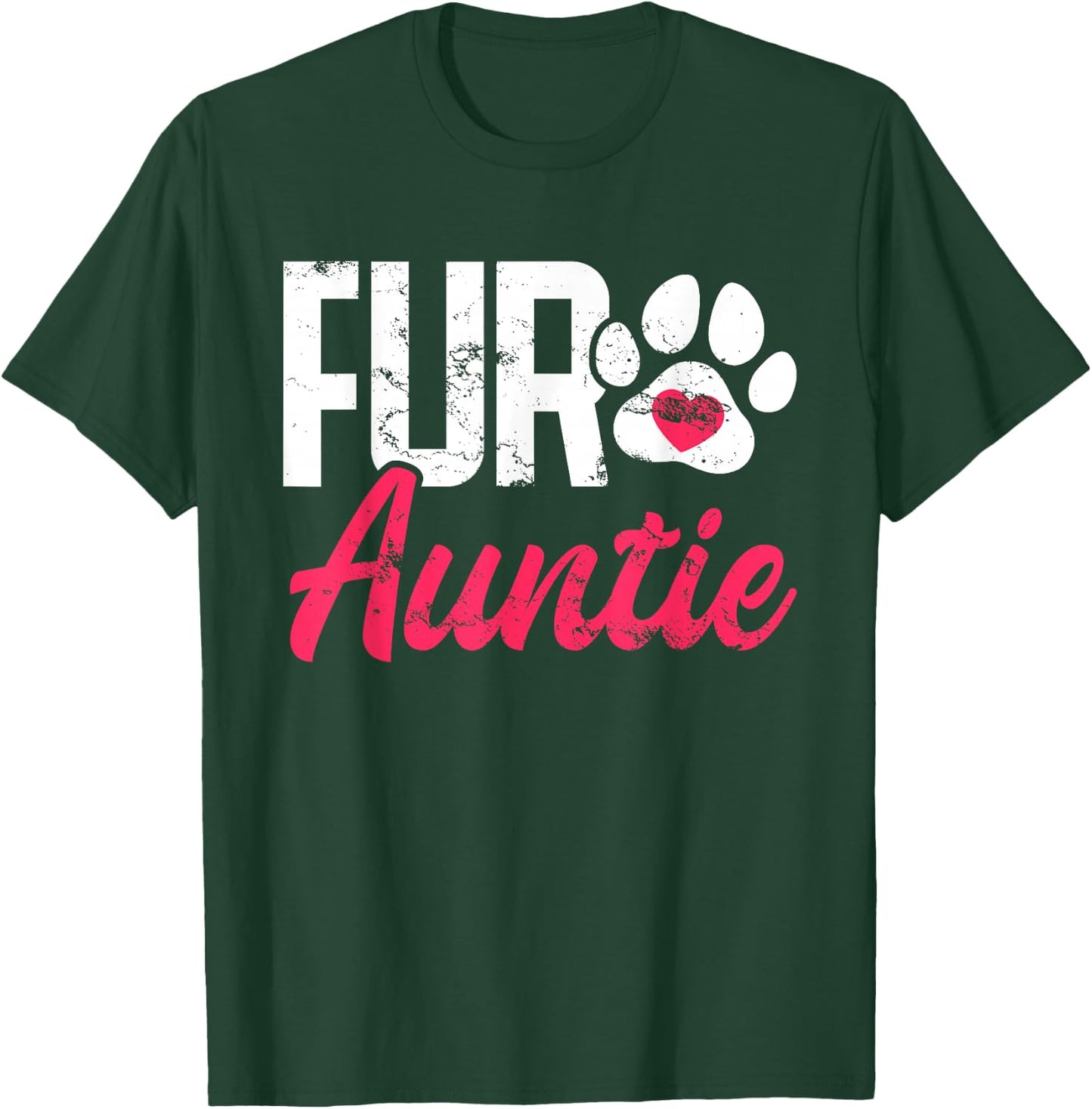 Fur Auntie Breed Paws Dogs Paw Print Puppy Pup Top Dog Breed Women T-Shirt - T-Shirt | Forest