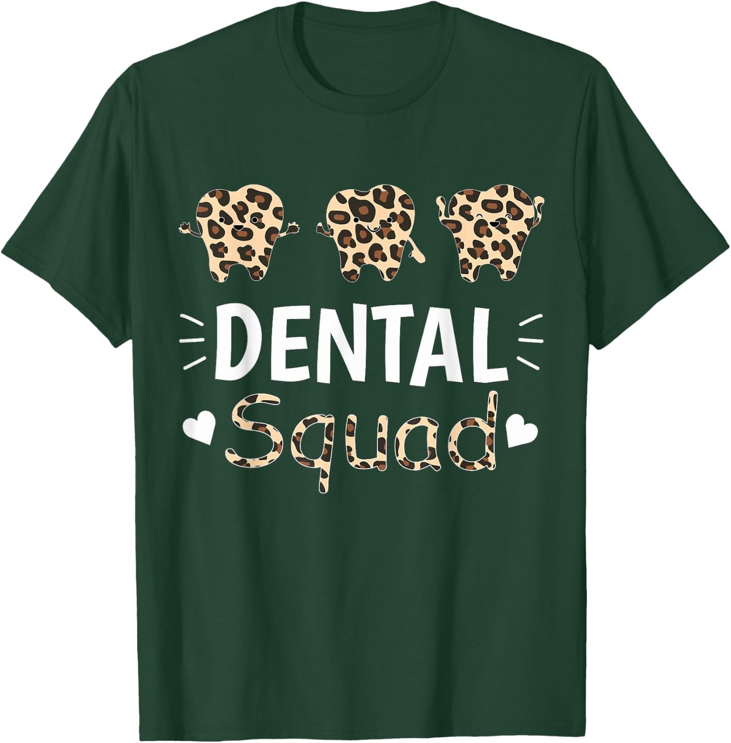 Leopard Dental Squad Costume Dental Assistant Women T-Shirt - T-Shirt | Forest