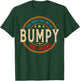 BUMPY The Legend The Man, Funny BUMPY Fathers Day T-Shirt - T-Shirt | Forest