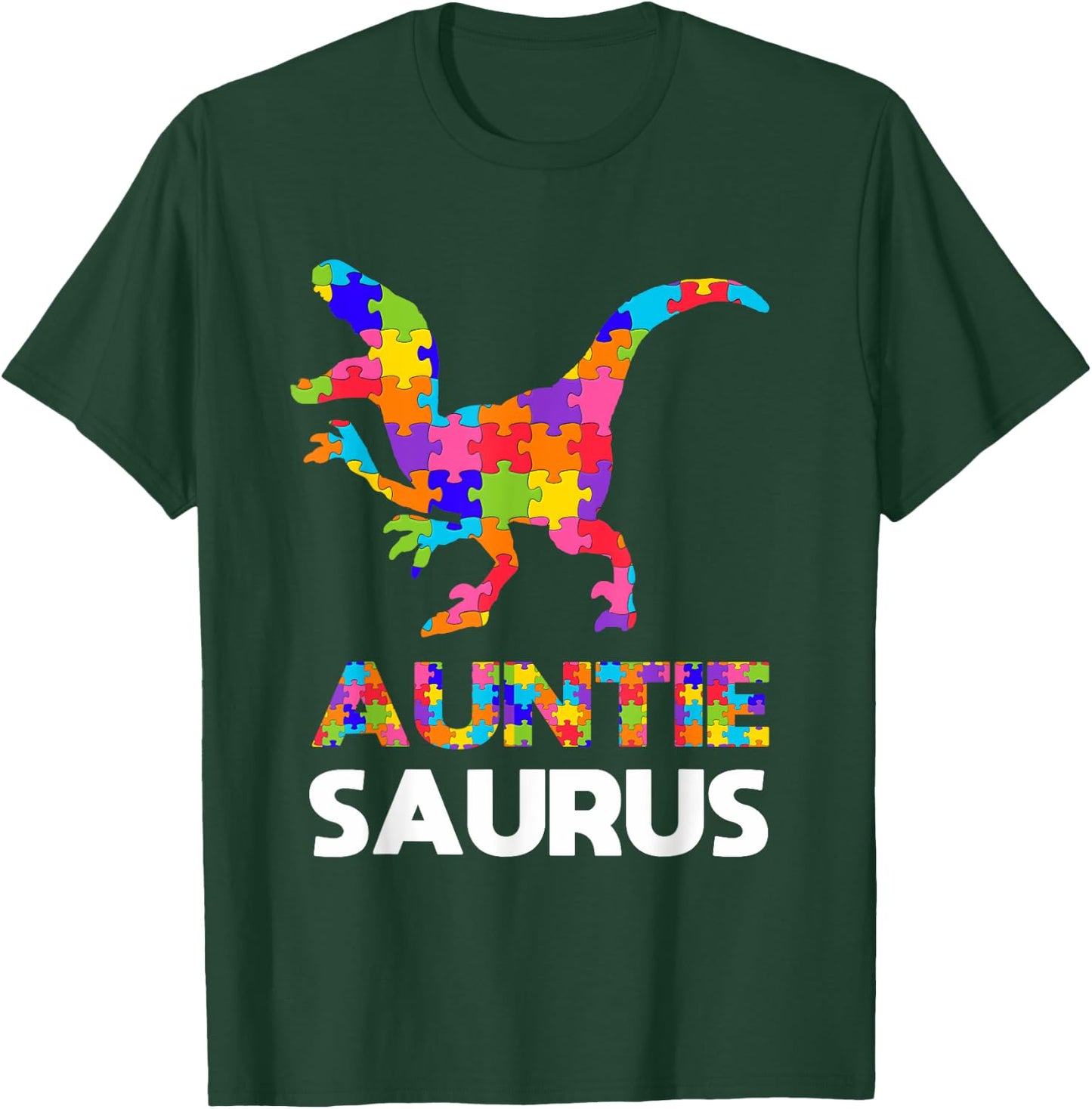 Auntie Saurus Autism Awareness Autistic Autism Aunt Gift T-Shirt - T-Shirt | Forest