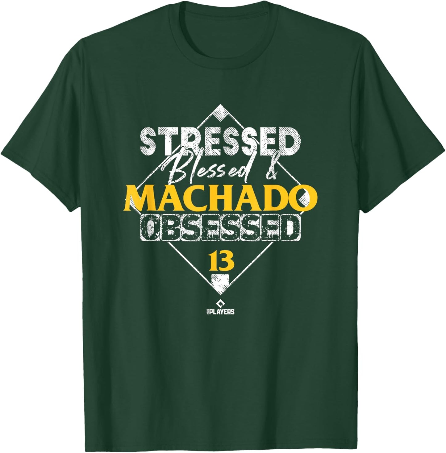 Stressed Blessed and Manny Machado Obsessed T-Shirt - T-Shirt | Forest