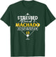 Stressed Blessed and Manny Machado Obsessed T-Shirt - T-Shirt | Forest