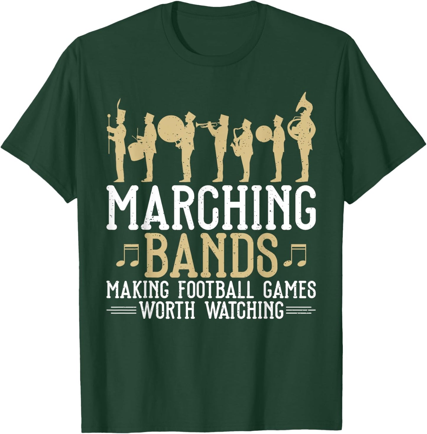 Marching Bands making Football Games worth Watching Band T-Shirt - T-Shirt | Forest