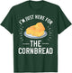 Cornbread Gift Funny Gluten Free T-Shirt - T-Shirt | Forest
