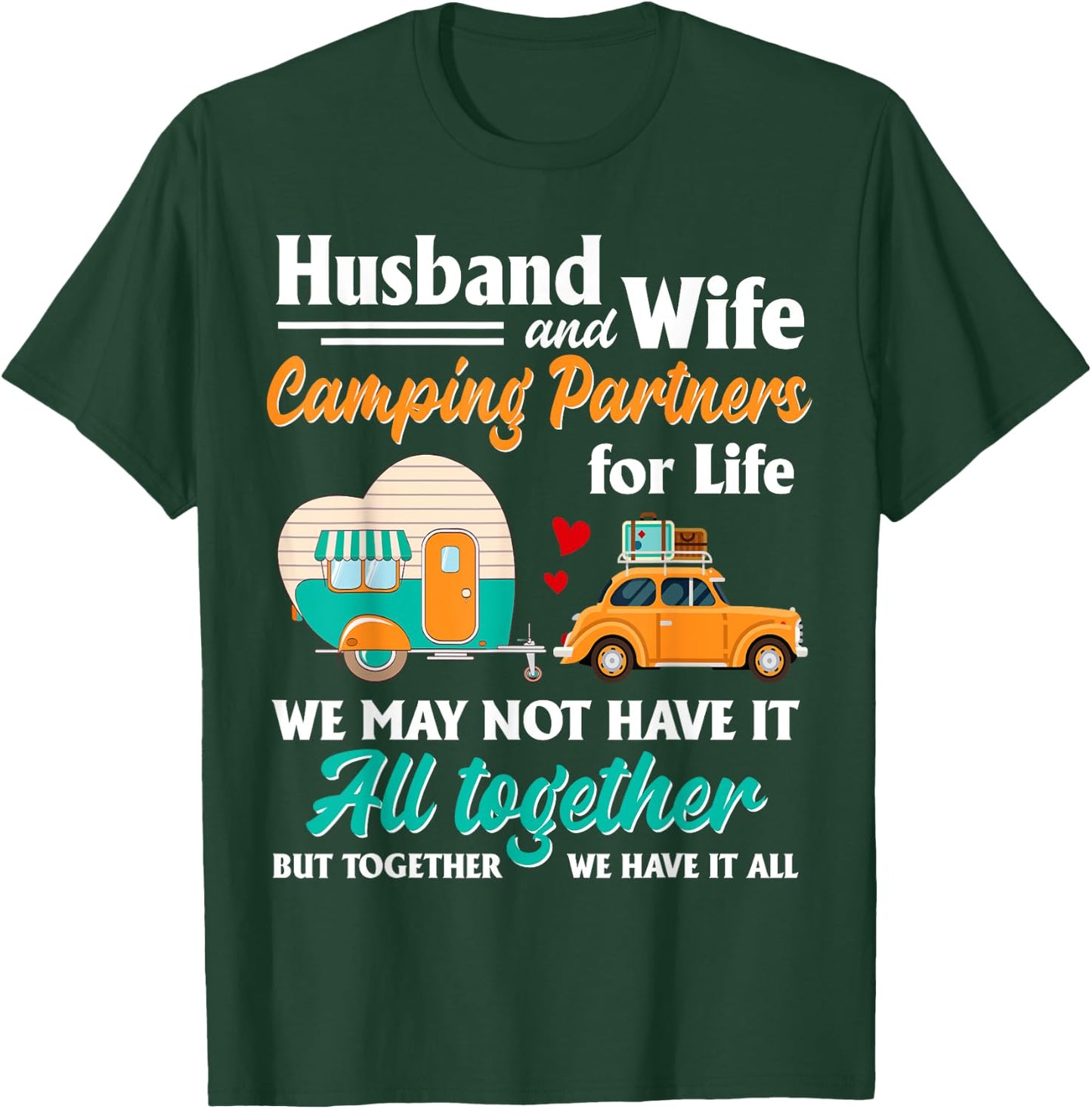 Husband And Wife Camping Partners For Life Funny T-Shirt - T-Shirt | Forest