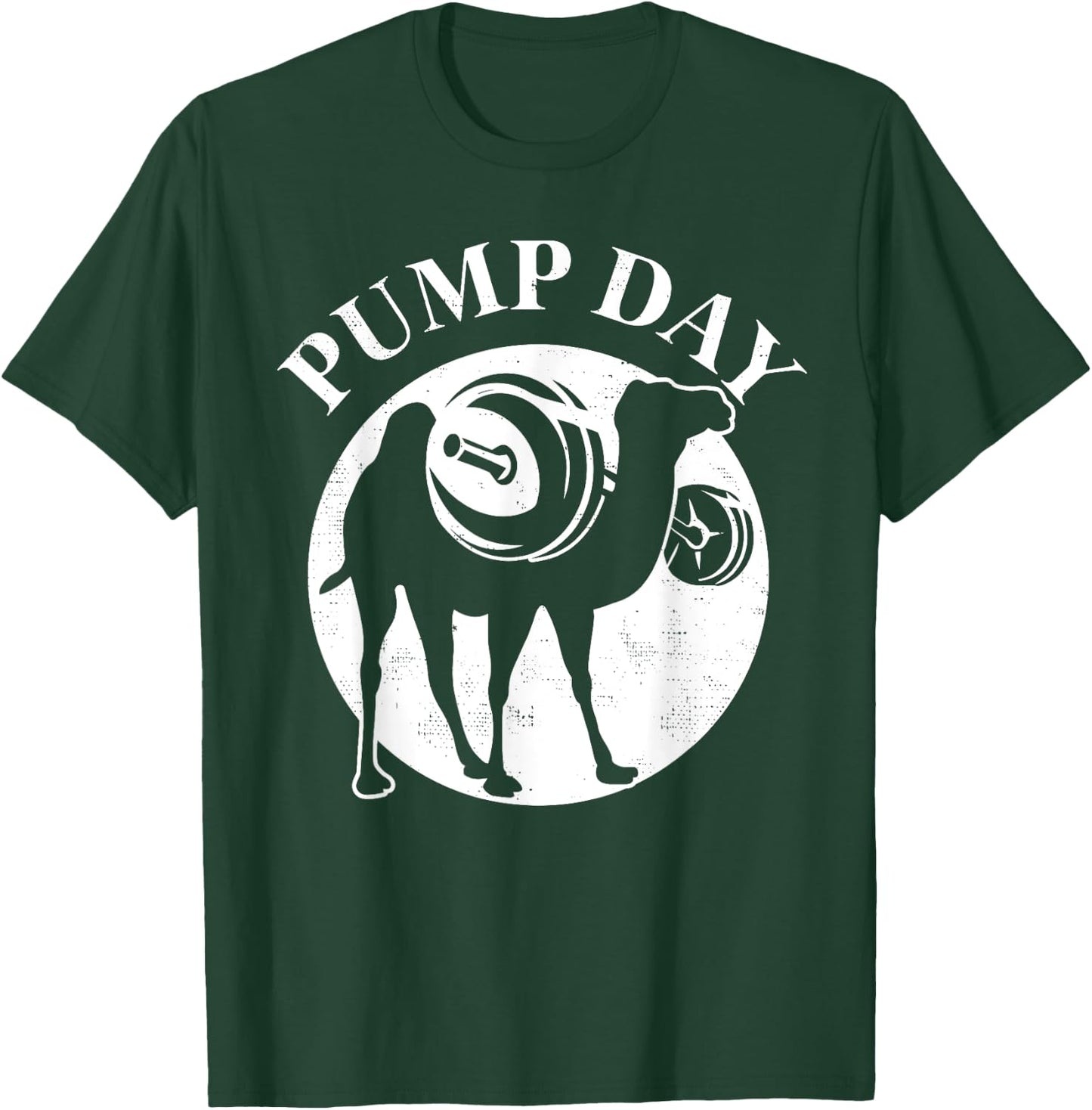 Workout Pump Day Camel Gift design For Weight Lifters T-Shirt - T-Shirt | Forest