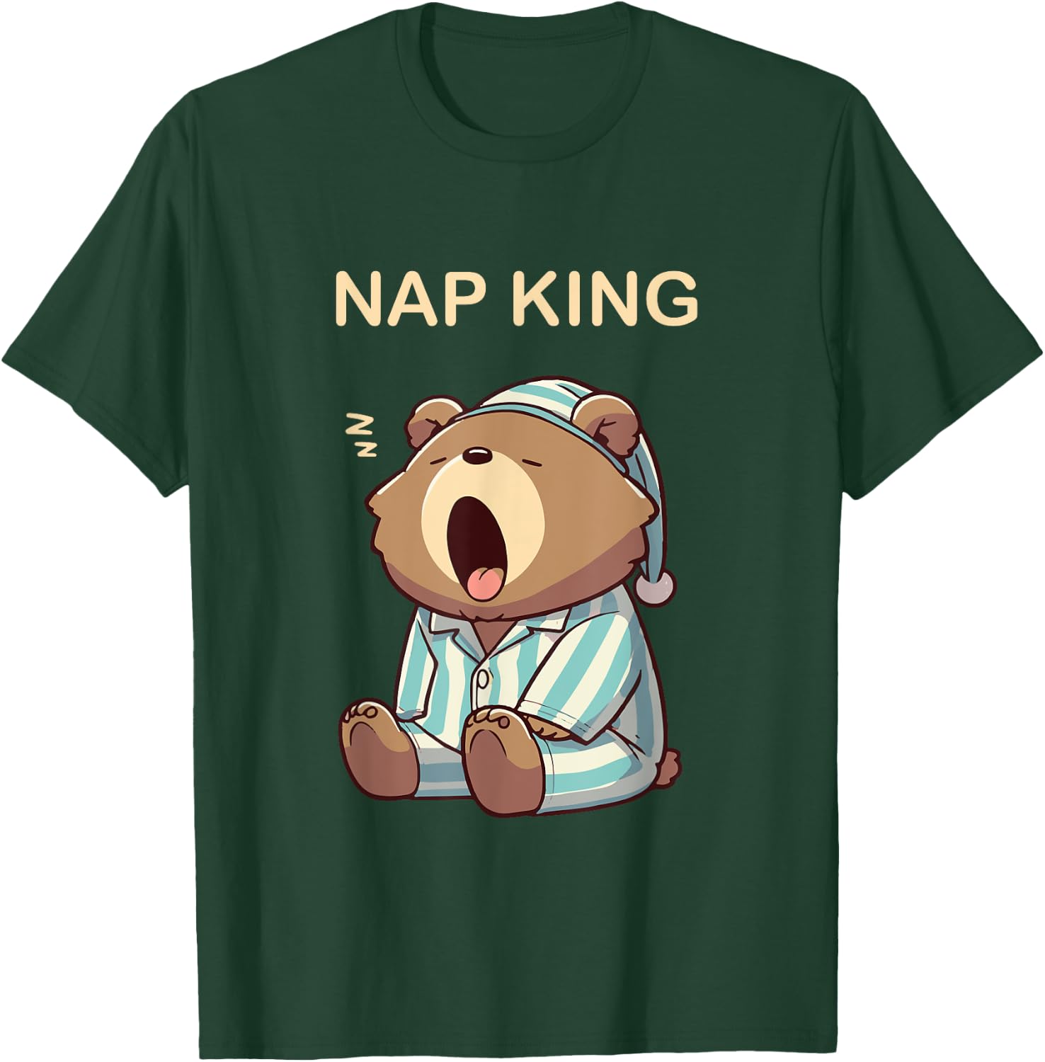 Nap King of Naps Sleeping Bear in Pajamas Tired Sleep Bed T-Shirt - T-Shirt | Forest