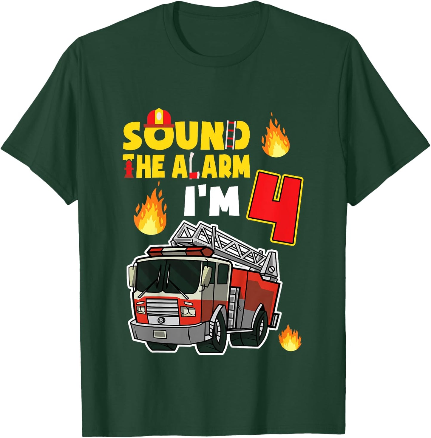 Kids Sound The Alarm I'm 4 Little Firefighter 4rd Birthday T-Shirt - T-Shirt | Forest