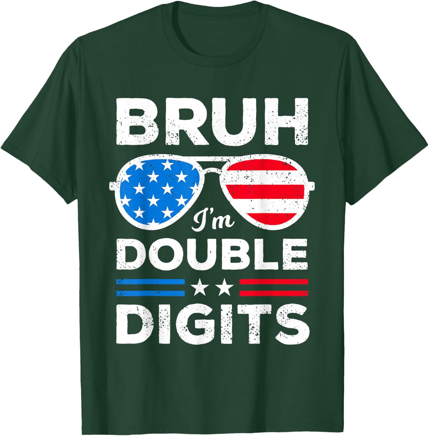 Bruh I'm Double Digits USA Flag Boys Patriotic 10th Birthday T-Shirt - T-Shirt | Forest