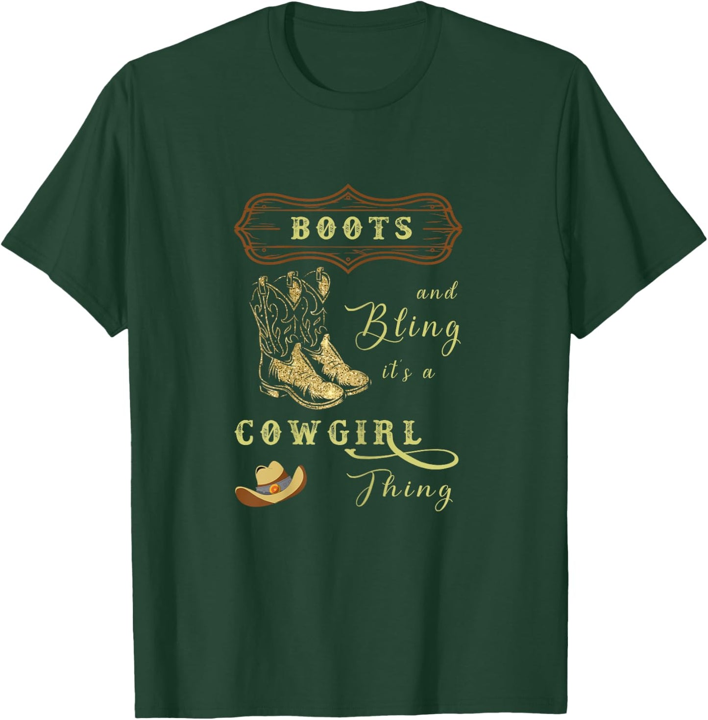 boots & bling it's a cowgirl thing Western T-Shirt - T-Shirt | Forest