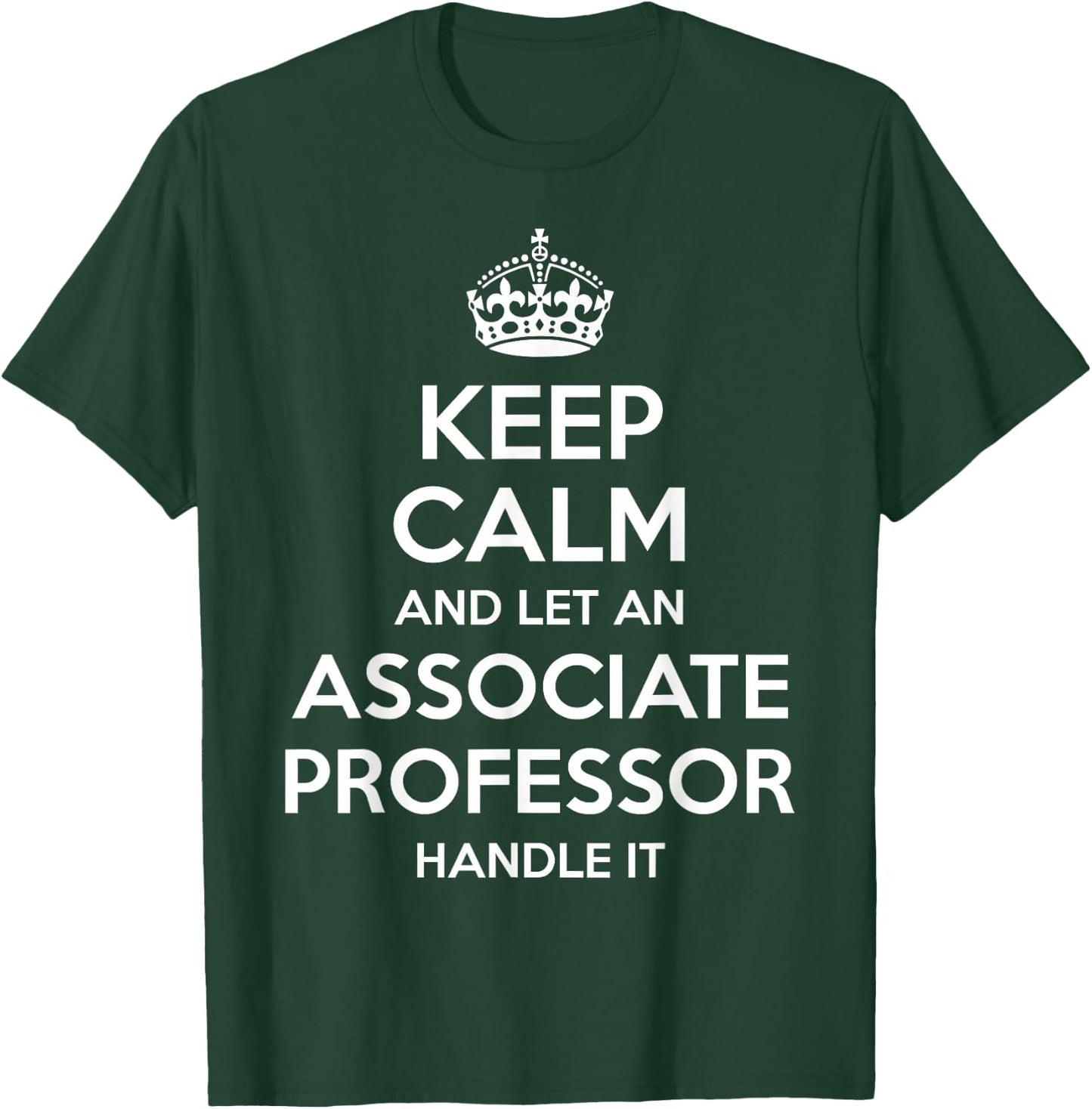 ASSOCIATE PROFESSOR Gift Funny Job Title Profession Birthday T-Shirt - T-Shirt | Forest