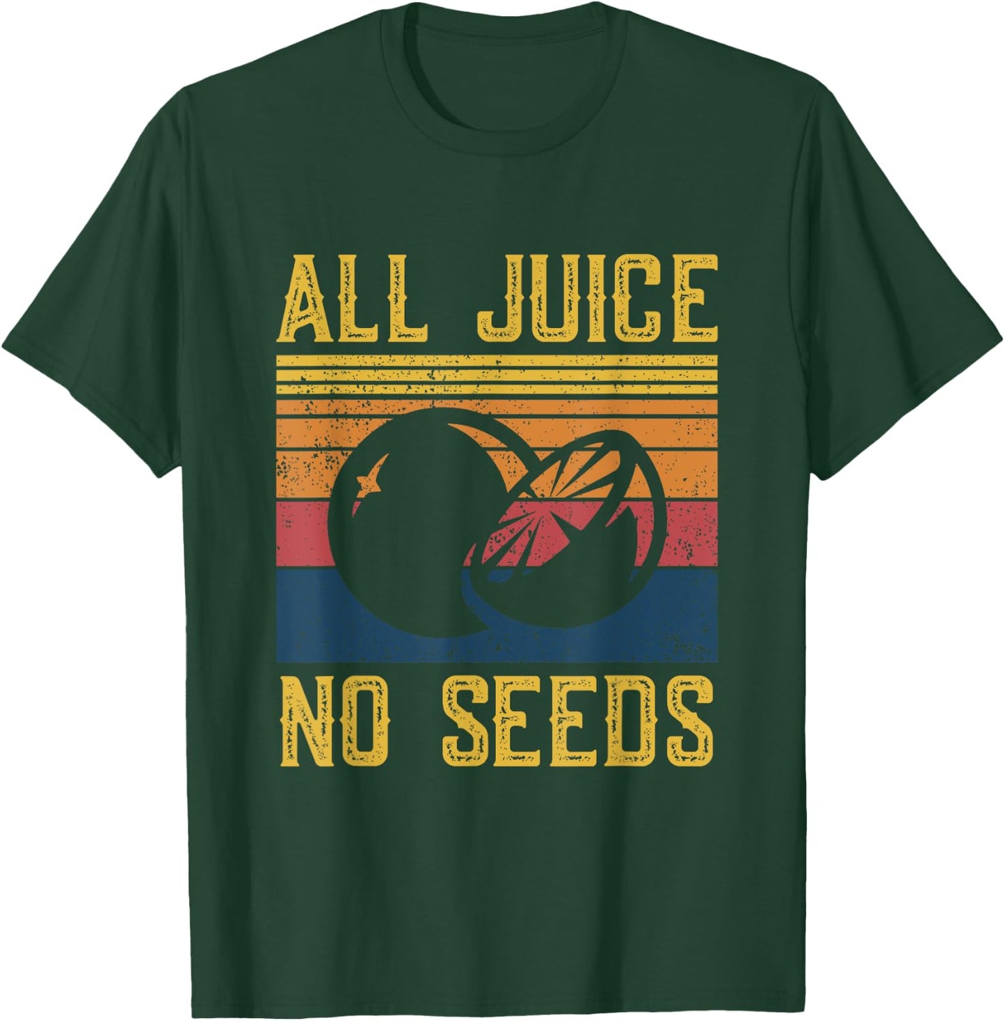 Funny Vasectomy Shirt - All Juice No Seed T-Shirt - T-Shirt | Forest