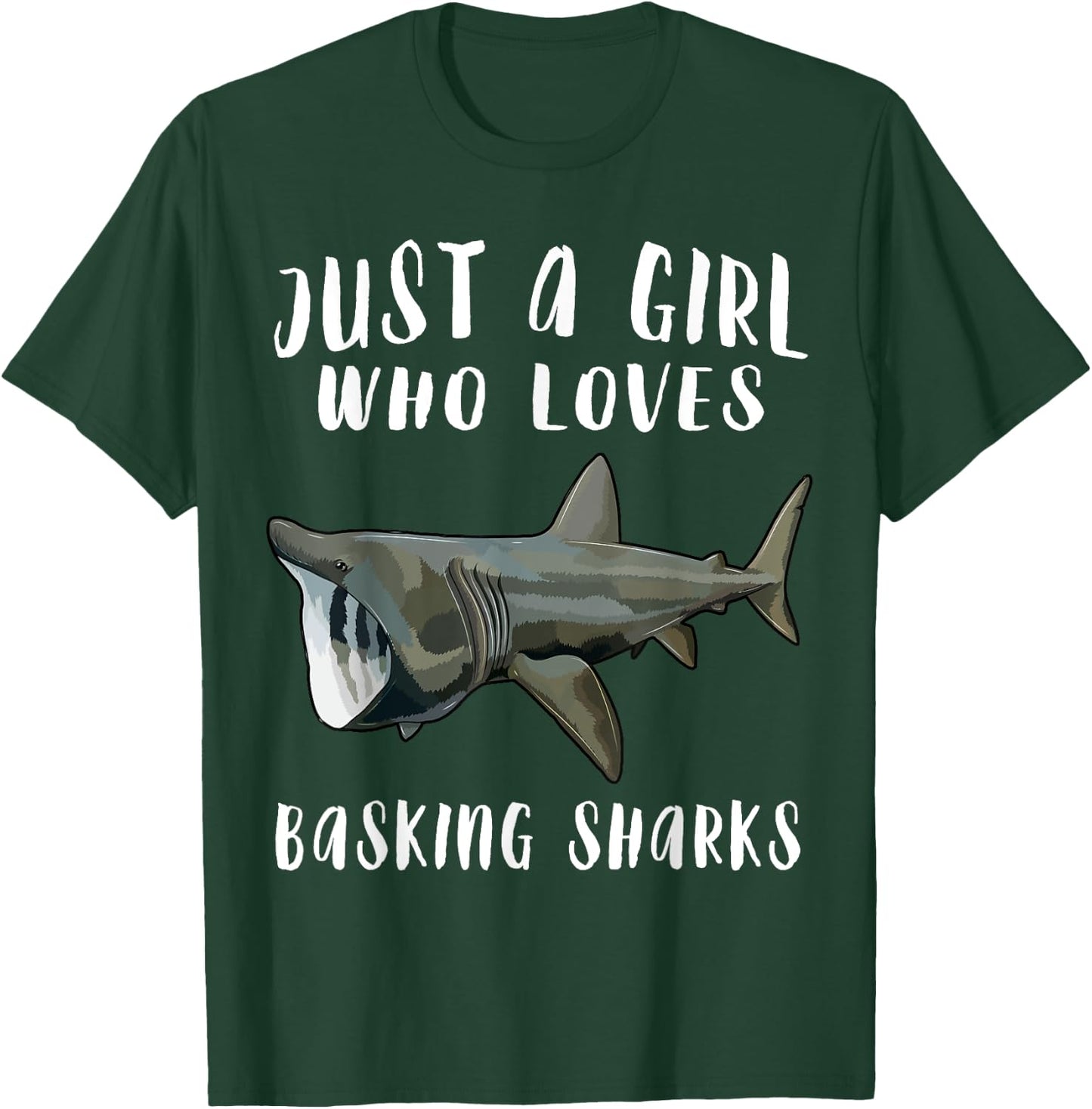 Im Just A Girl Who Loves Basking Shark Lover Gift T-Shirt - T-Shirt | Forest