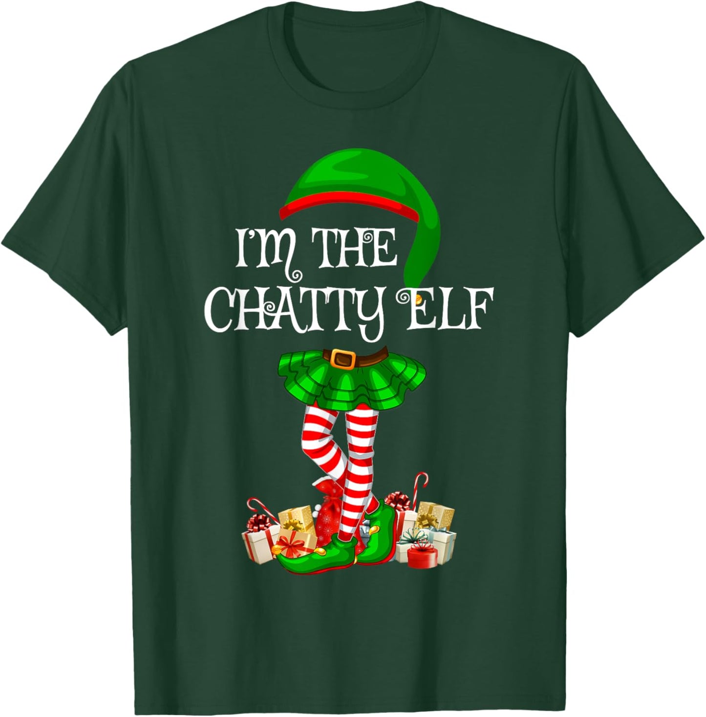 Matching Family Women Girls I'm The Chatty Elf Christmas T-Shirt - T-Shirt | Forest