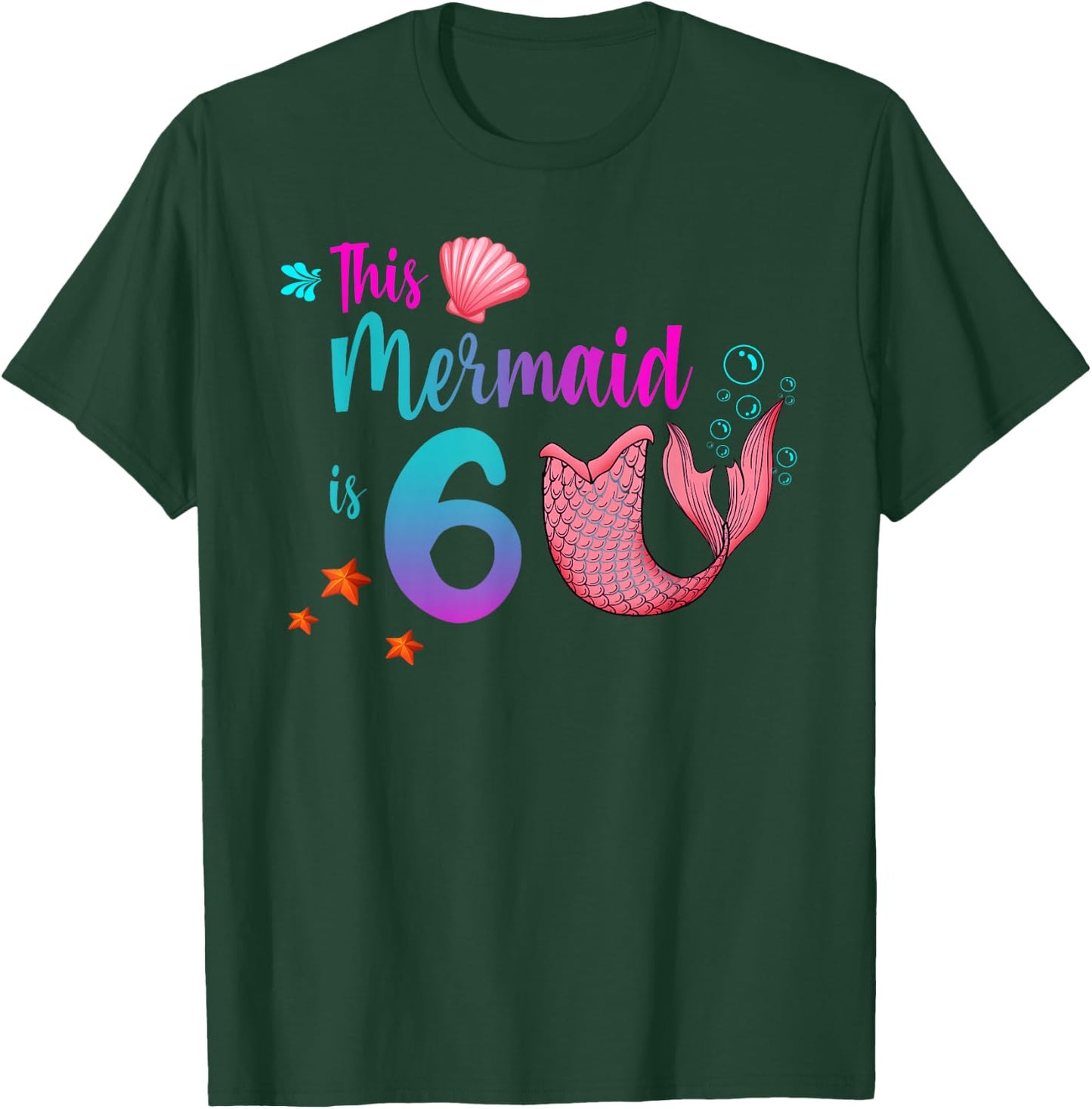 Mermaid 6th Birthday Squad Girl Tail 6 yo Swim Funny Gift T-Shirt - T-Shirt | Forest