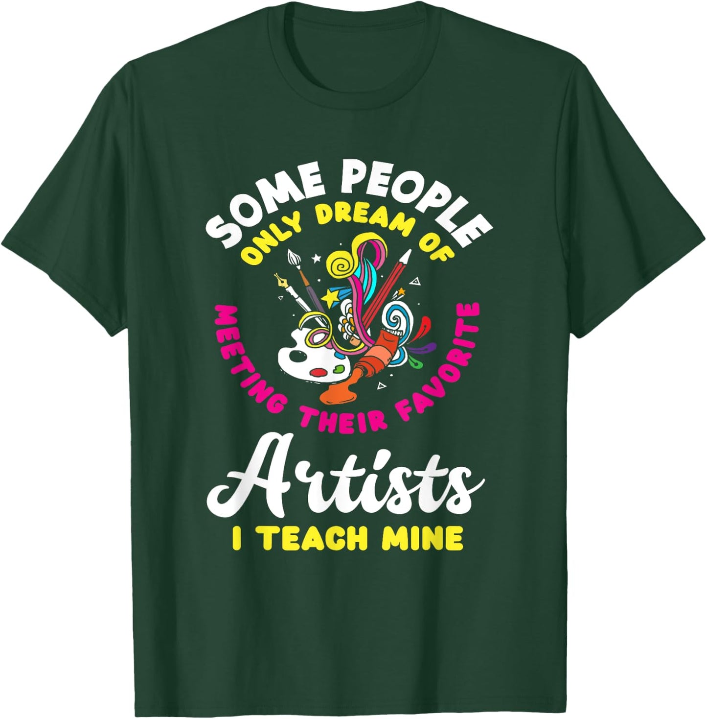 Art Teacher Meeting Their Favorite Artists Funny Art Lover Women Kids T-Shirt - T-Shirt | Forest